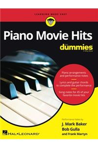Piano Movie Hits for Dummies - Piano Arrangements with Performance Notes, Lyrics, and Guitar Chords