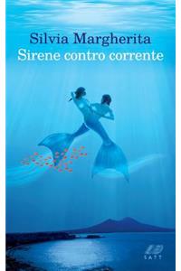 Sirene contro corrente