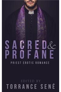Sacred & Profane