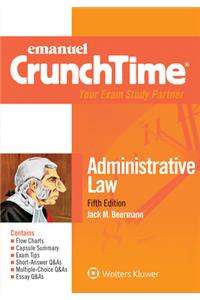 Emanuel Crunchtime for Administrative Law
