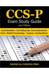 CCS-P Exam Study Guide - 2017 Edition