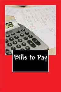 Bills to Pay (Journal / Notebook)