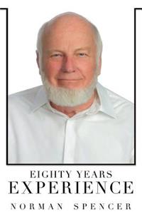 Eighty Years Experience