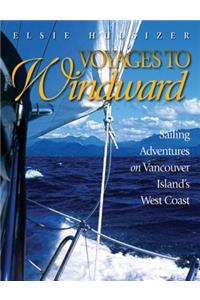 Voyages to Windward