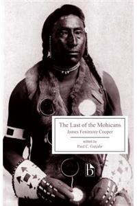 Last of the Mohicans: A Narrative of 1757