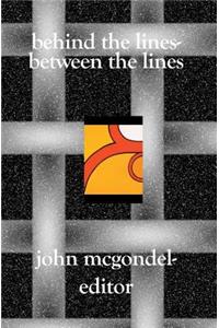 Behind the Lines-Between the Lines