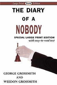 Diary of a Nobody (Large Print Edition)