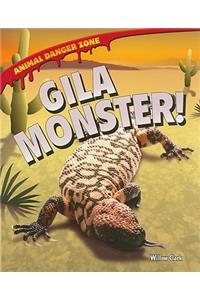 Gila Monster!