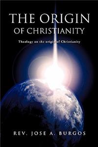 Origin of Christianity