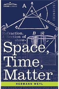 Space, Time, Matter
