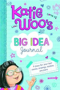 Katie Woo's Big Idea Journal