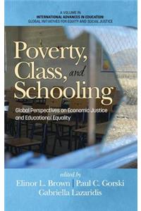 Poverty, Class, and Schooling