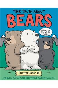 The Truth about Bears