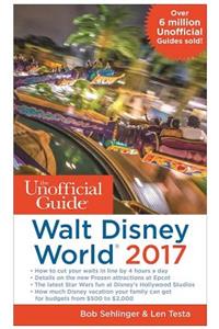Unofficial Guide to Walt Disney World 2017