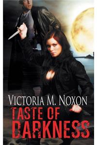 Taste of Darkness