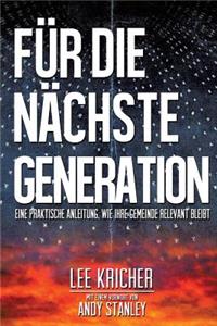 Fur Die Nachste Generation