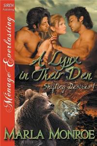 A Lynx in Their Den [Shifting Desires 1] (Siren Publishing Menage Everlasting)