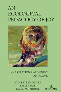 Ecological Pedagogy of Joy