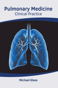 Pulmonary Medicine: Clinical Practice