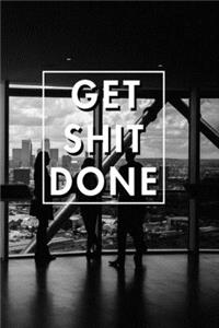 Get Shit Done 2020