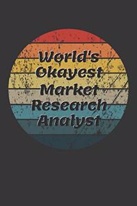 World's Okayest Market Research Analyst Notebook