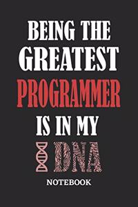 Being the Greatest Programmer is in my DNA Notebook