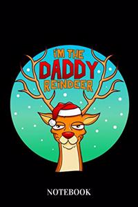 I'm the daddy reindeer - Notebook
