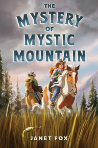 Mystery of Mystic Mountain