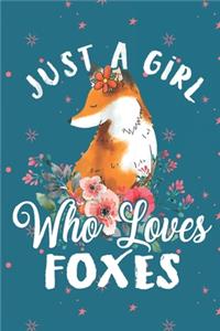 Just a girl who loves foxes