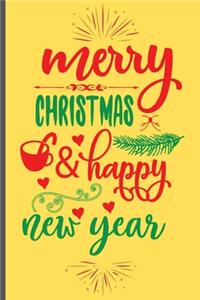 Merry Christmas & Happy New Year