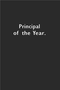 Principal of the Year.