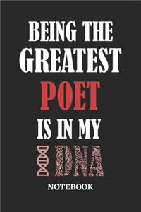 Being the Greatest Poet is in my DNA Notebook