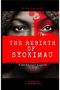 The Rebirth of Syokimau