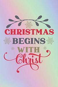 Christmas Begins With Christ