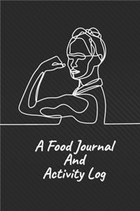 A Food Journal And Activity Log