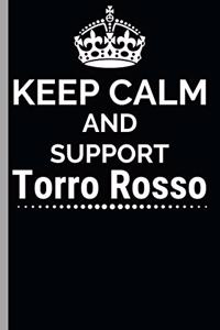 Keep Calm And Support Torro Rosso