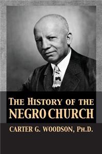 History of the Negro Church