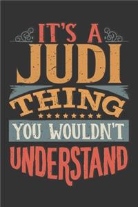 Its A Judi Thing You Wouldnt Understand