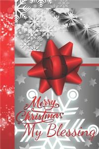 Merry Christmas My Blessing