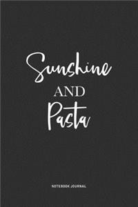 Sunshine And Pasta