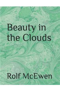 Beauty in the Clouds