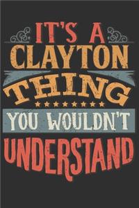 It's A Clayton You Wouldn't Understand