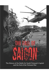 The Fall of Saigon