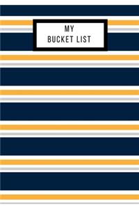 My Bucket List