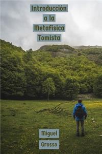 Introducción a la Metafísica Tomista