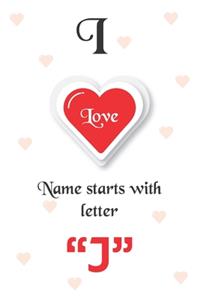 I Love Name Starts with Letter 