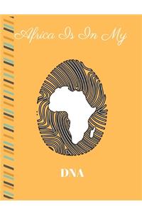 Africa is in My DNA