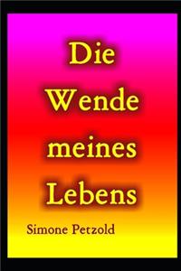 Wende meines Lebens