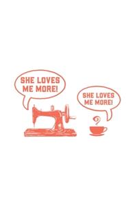 She Loves Me More! She Loves Me More!