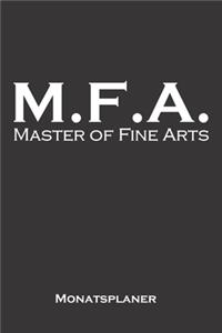 Master of Fine Arts Monatsplaner